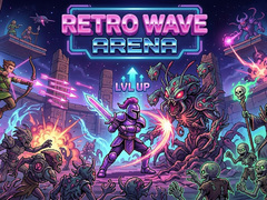                                                                     Retro Wave Arena ﺔﺒﻌﻟ