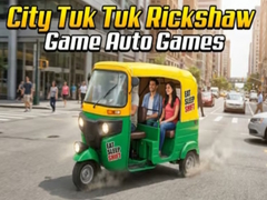                                                                     City Tuk Tuk Rickshaw Game Auto Games ﺔﺒﻌﻟ