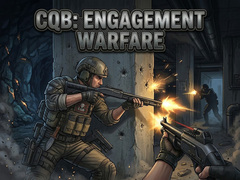                                                                     CQB : Engagement Warfare ﺔﺒﻌﻟ