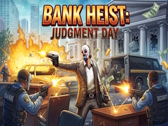                                                                    Bank Heist: Judgment Day ﺔﺒﻌﻟ
