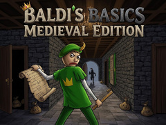                                                                     Baldi's Basics: Medieval Edition ﺔﺒﻌﻟ