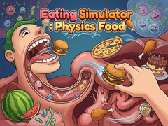                                                                     Eating Simulator: Physics Food  ﺔﺒﻌﻟ