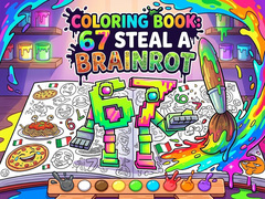                                                                     Coloring Book: 67 Steal A Brainrot ﺔﺒﻌﻟ