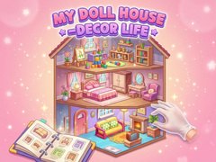                                                                     My Doll House - Decor Life ﺔﺒﻌﻟ