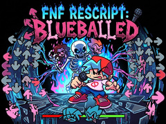                                                                     FNF Rescript: Blueballed ﺔﺒﻌﻟ
