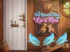                                                                    Find Romantic Birds Lio & Mira ﺔﺒﻌﻟ