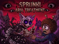                                                                     Sprunki: Aria Treatment ﺔﺒﻌﻟ