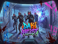                                                                     Daki Heist ﺔﺒﻌﻟ
