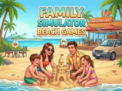                                                                     Family Simulator Beach Games ﺔﺒﻌﻟ