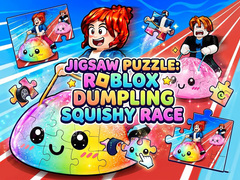                                                                     Jigsaw Puzzle: Roblox Dumpling Squishy Race ﺔﺒﻌﻟ