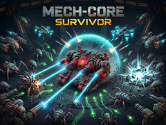                                                                     Mech-Core Survivor ﺔﺒﻌﻟ