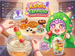                                                                     Kalulu Tanhulu: ASMR Mukbang ﺔﺒﻌﻟ