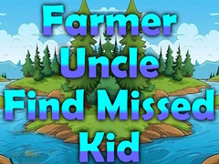                                                                     Farmer Uncle Find Missed Kid ﺔﺒﻌﻟ