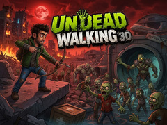                                                                     Undead Walking 3D ﺔﺒﻌﻟ