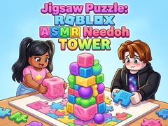                                                                     Jigsaw Puzzle: Roblox ASMR Needoh Tower ﺔﺒﻌﻟ