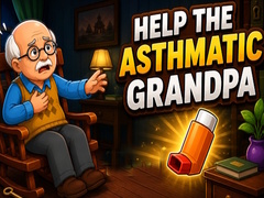                                                                     Help the Asthmatic Grandpa ﺔﺒﻌﻟ