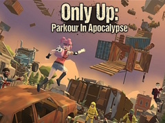                                                                     Only Up: Parkour In Apocalypse ﺔﺒﻌﻟ