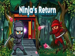                                                                     Ninjas Return ﺔﺒﻌﻟ
