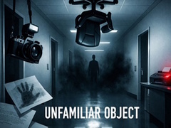                                                                     Unfamiliar Object ﺔﺒﻌﻟ