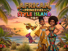                                                                    African Princesses: Style Island ﺔﺒﻌﻟ