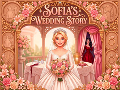                                                                     Sofia's Wedding Story ﺔﺒﻌﻟ