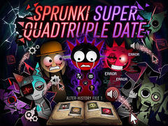                                                                     Sprunki Super Quadtruple Date ﺔﺒﻌﻟ