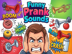                                                                     Funny Prank Sounds ﺔﺒﻌﻟ