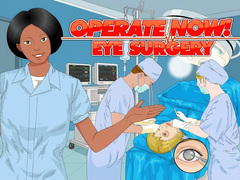                                                                     Operate Now: Eye Surgery ﺔﺒﻌﻟ
