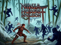                                                                     Ninja Horde Invasion ﺔﺒﻌﻟ