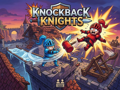                                                                     Knockback Knights ﺔﺒﻌﻟ
