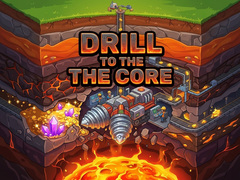                                                                     Drill to the Core ﺔﺒﻌﻟ