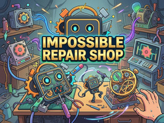                                                                    Impossible Repair Shop ﺔﺒﻌﻟ