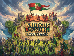                                                                     Banners of War Last Stand ﺔﺒﻌﻟ