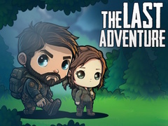                                                                     The Last Adventure ﺔﺒﻌﻟ