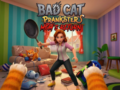                                                                     Bad Cat Prankster - Mom’s Return ﺔﺒﻌﻟ