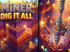                                                                     Miner, Dig It All ﺔﺒﻌﻟ