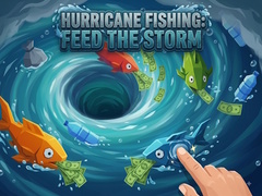                                                                     Hurricane Fishing: Feed the Storm ﺔﺒﻌﻟ