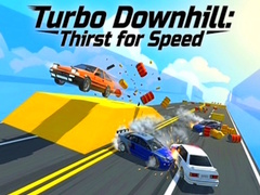                                                                     Turbo Downhill: Thirst for Speed ﺔﺒﻌﻟ