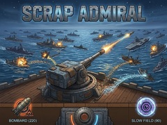                                                                     Scrap Admiral ﺔﺒﻌﻟ