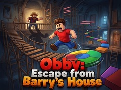                                                                     Obby: Escape from Barry’s House ﺔﺒﻌﻟ