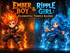                                                                     Ember Boy & Ripple Girl  ﺔﺒﻌﻟ