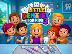                                                                     Little Dentist for Kids 3 ﺔﺒﻌﻟ