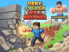                                                                     Obby: +1 Click Wall Breaker ﺔﺒﻌﻟ