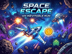                                                                     Space Escape - An Inevitable Run ﺔﺒﻌﻟ