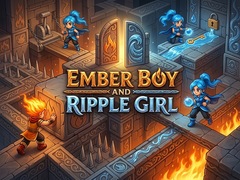                                                                     Ember Boy and Ripple Girl ﺔﺒﻌﻟ