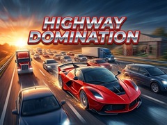                                                                     Highway Domination ﺔﺒﻌﻟ
