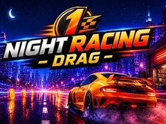                                                                     Night Racing Drag ﺔﺒﻌﻟ