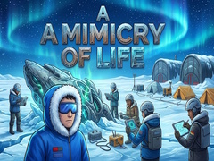                                                                     A Mimicry of Life ﺔﺒﻌﻟ