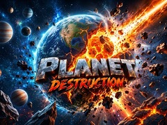                                                                     Planet Destruction ﺔﺒﻌﻟ