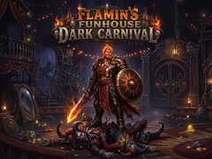                                                                     Flamin's Funhouse: Dark Carnival ﺔﺒﻌﻟ